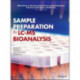 Sample Preparation in LC-MS Bioanalysis