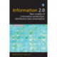 Information 2.0: New models of information production, distribution and consumption