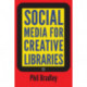 Social Media for Creative Libraries
