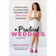 A Practical Wedding (Second edition): Creative Ideas for a Beautiful, Affordable, and Stress-free Celebration