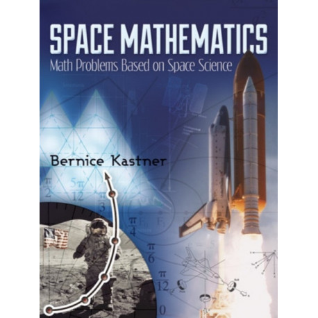 Space Mathematics: Math Problems Based on Space Science