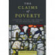 The Claims of Poverty: Literature, Culture, and Ideology in Late Medieval England