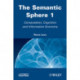 The Semantic Sphere 1: Computation, Cognition and Information Economy