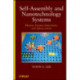 Self-Assembly and Nanotechnology Systems: Design, Characterization, and Applications