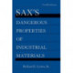 Sax's Dangerous Properties of Industrial Materials, 5 Volume Set: 5 Volume Set