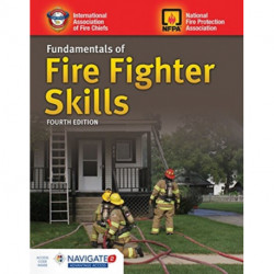 Fundamentals of Fire Fighter Skills