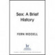Sex: Lessons From History