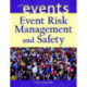 Event Risk Management and Safety