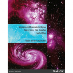 Beginning & Intermediate Algebra: Pearson New International Edition