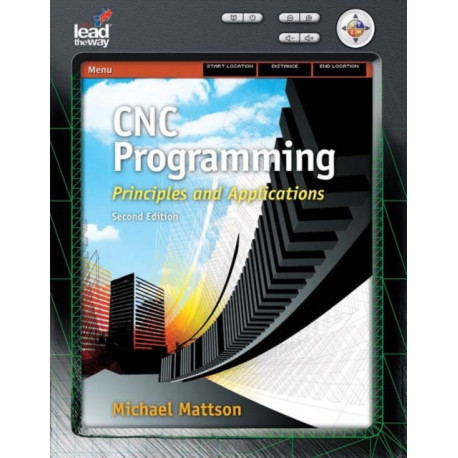 CNC Programming: Principles and Applications