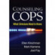 Counseling Cops: What Clinicians Need to Know