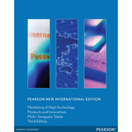 Marketing of High-Technology Products and Innovations: Pearson New International Edition