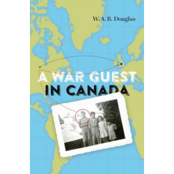 A War Guest in Canada
