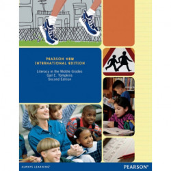 Literacy in the Middle Grades: Pearson New International Edition