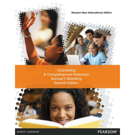 Counseling: A Comprehensive Profession: Pearson New International Edition