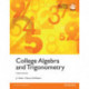 College Algebra and Trigonometry, Global Edition