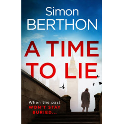A Time to Lie