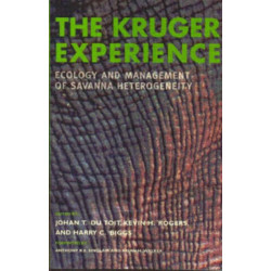 The Kruger Experience: Ecology And Management Of Savanna Heterogeneity