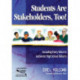 Students Are Stakeholders, Too!: Including Every Voice in Authentic High School Reform