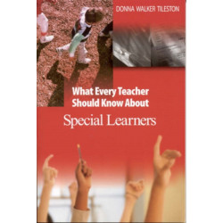 What Every Teacher Should Know About Special Learners