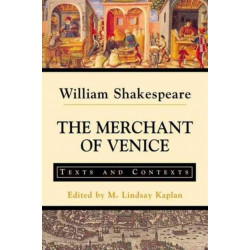Merchant of Venice: Texts and Contexts