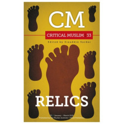 Critical Muslim 33: Relics
