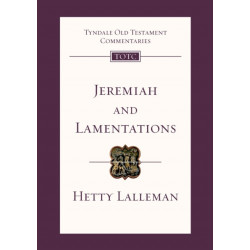 Jeremiah and Lamentations: Tyndale Old Testament Commentary