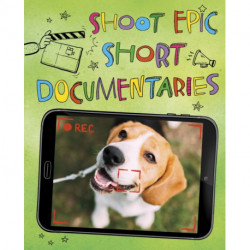 Shoot Epic Short Documentaries