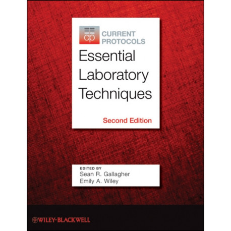 Current Protocols Essential Laboratory Techniques