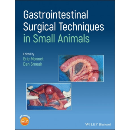 Gastrointestinal Surgical Techniques in Small Animals