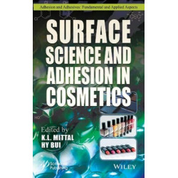 Surface Science and Adhesion in Cosmetics