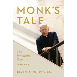 Monk's Tale: The Presidential Years, 1987–2005