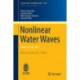 Nonlinear Water Waves: Cetraro, Italy 2013