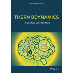 Thermodynamics: A Smart Approach