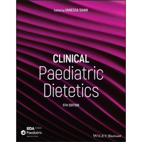 Clinical Paediatric Dietetics