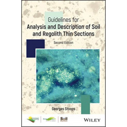 Guidelines for Analysis and Description of Soil and Regolith Thin Sections