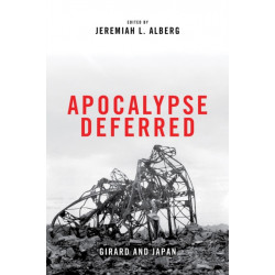 Apocalypse Deferred: Girard and Japan