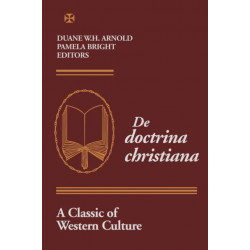 De Doctrina Christiana: A Classic of Western Culture