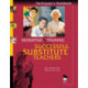 Recruiting and Training Successful Substitute Teachers: Participant's Notebook