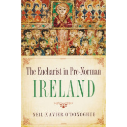 Eucharist in Pre-Norman Ireland