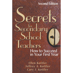 Secrets for Secondary School Teachers: How to Succeed in Your First Year