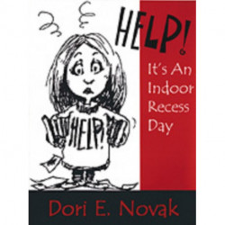 Help! It's an Indoor Recess Day