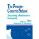 The Process-Centered School: Sustaining a Renaissance Community