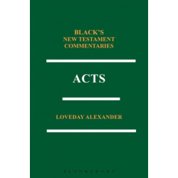 Acts: Black's New Testament Commentaries Series
