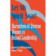 Let My Spirit Soar!: Narratives of Diverse Women in School Leadership