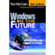 Windows on the Future: Education in the Age of Technology