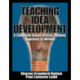 Teaching Idea Development: A Standards-Based Critical-Thinking Approach to Writing