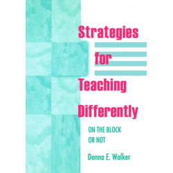Strategies for Teaching Differently: On the Block or Not