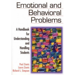 Emotional and Behavioral Problems: A Handbook for Understanding and Handling Students