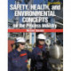 Safety, Health, and Environmental Concepts for the Process Industry